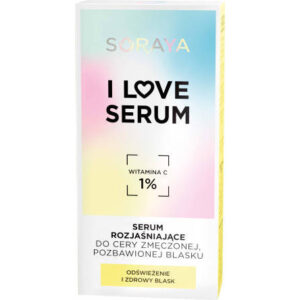 Soraya I Love Serum rozjaśniające do cery zmęczonej i pozbawionej blasku 30ml